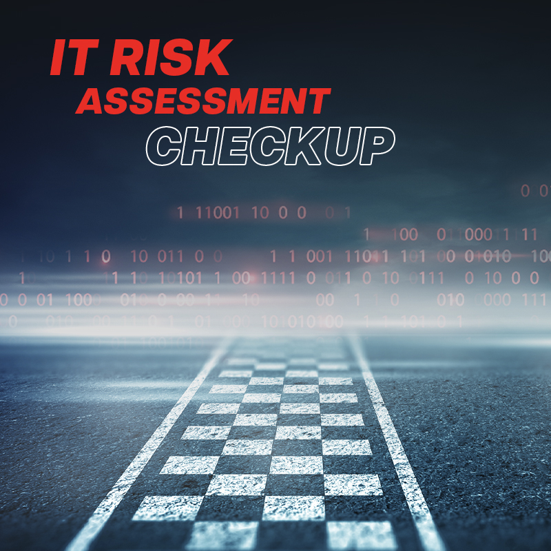 IT Risk Assessment Checkup